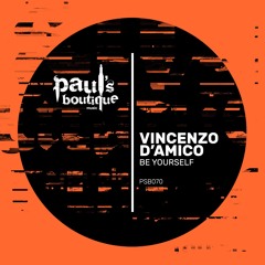 Vincenzo D'amico - Be Yourself [Anek Remix]