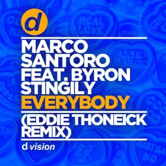 Marco Santoro - Everybody Feat. Byron Stingily (Eddie Thoneick Phuture Dub Mix) [OUT NOW]