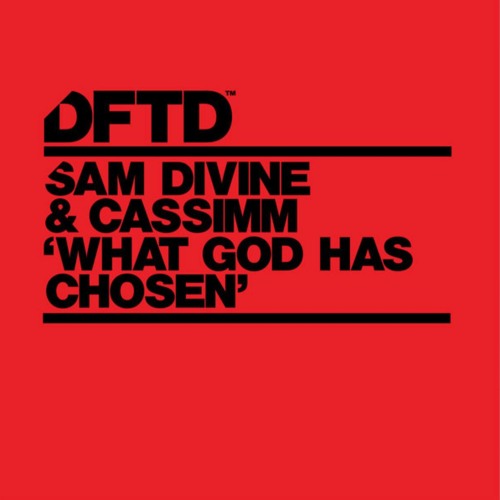 Sam Divine & CASSIMM 'What God Has Chosen'