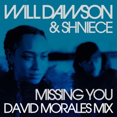 Missing You (David Morales Mix)