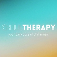 Chill Therapy: your daily dose of chill music