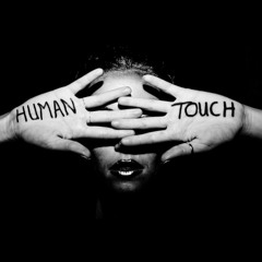 Human Touch [SeeMore Remix]