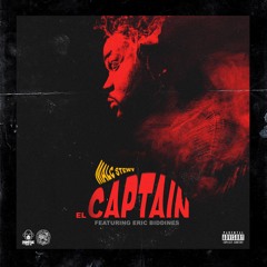 El Captain Feat. Eric Biddines (Prod. By Nabeyin)
