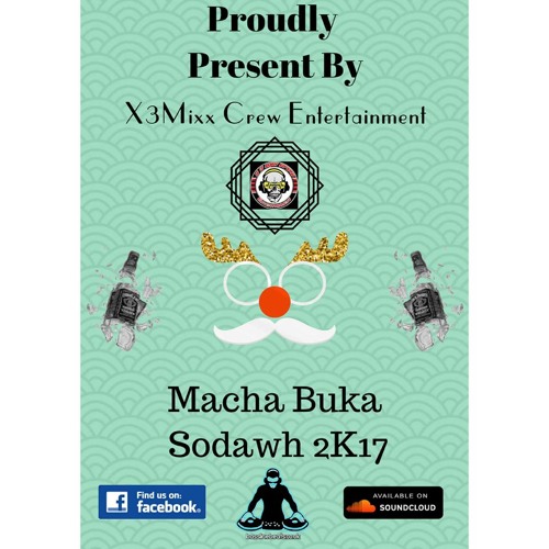 Promo Track - Macha Buka Sodawh 2K17