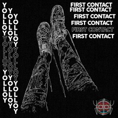 Yolloy - First Contact (Original Mix)