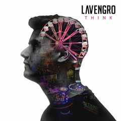 Lavengro - Think (Radio Edit)