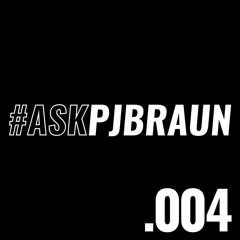 .004 #AskPJBraun // The Importance of Bloodwork
