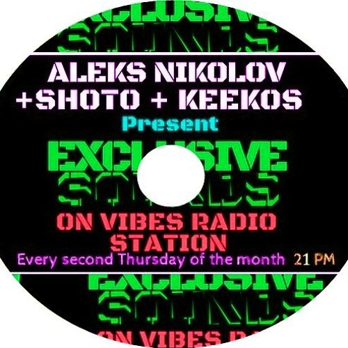 Exclusive Sounds With Aleks Nikolov - DECEMBER 2017