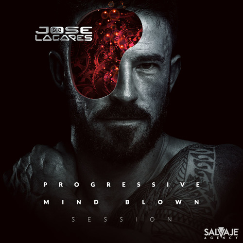 Progressive Mind Blown Session by JOSE LAGARES