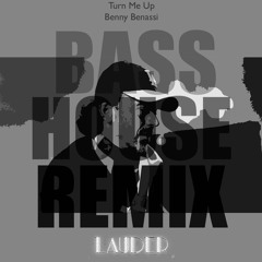 Benny Benassi - Turn Me Up (Lauder Remix)