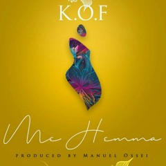 K.O.F - Me Hemaa _Prod By Manuel Ossei Short.mp3