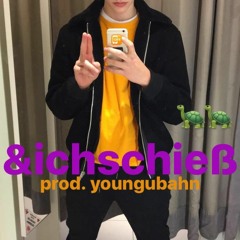 &ichschieß/prod. youngubahn