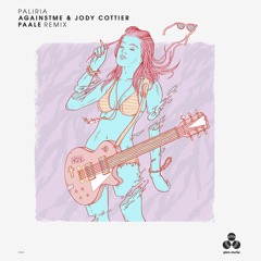 PREMIERE : AgainstMe & Jody Cottier - Paliria [Piko Music]