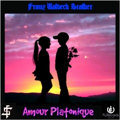Franz Waldeck Stalker - Amour Platonique