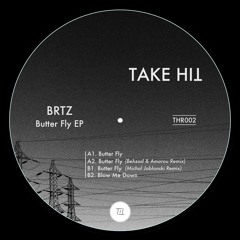 BRTZ - Butter Fly (Michal Jablonski Remix) [THR002]