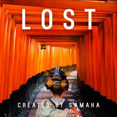 L O S T in Kyoto