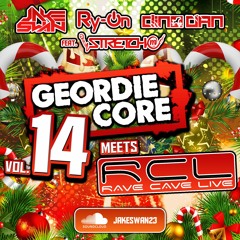 Geordie Core Vol.14 meets RCL - The Christmas Mix