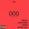 Wizkid X Burna Boy X Zingah & Maphorisa – OOO (Prod. By Lunii_Skipz)
