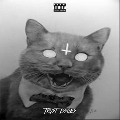 Trust Issues