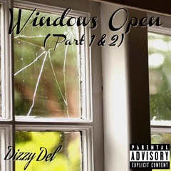 Windows Open (Part 1 & 2) - Single