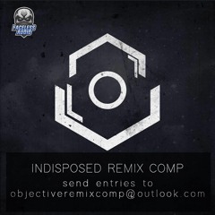 Objectiv - Indisposed (Itcha Remix)