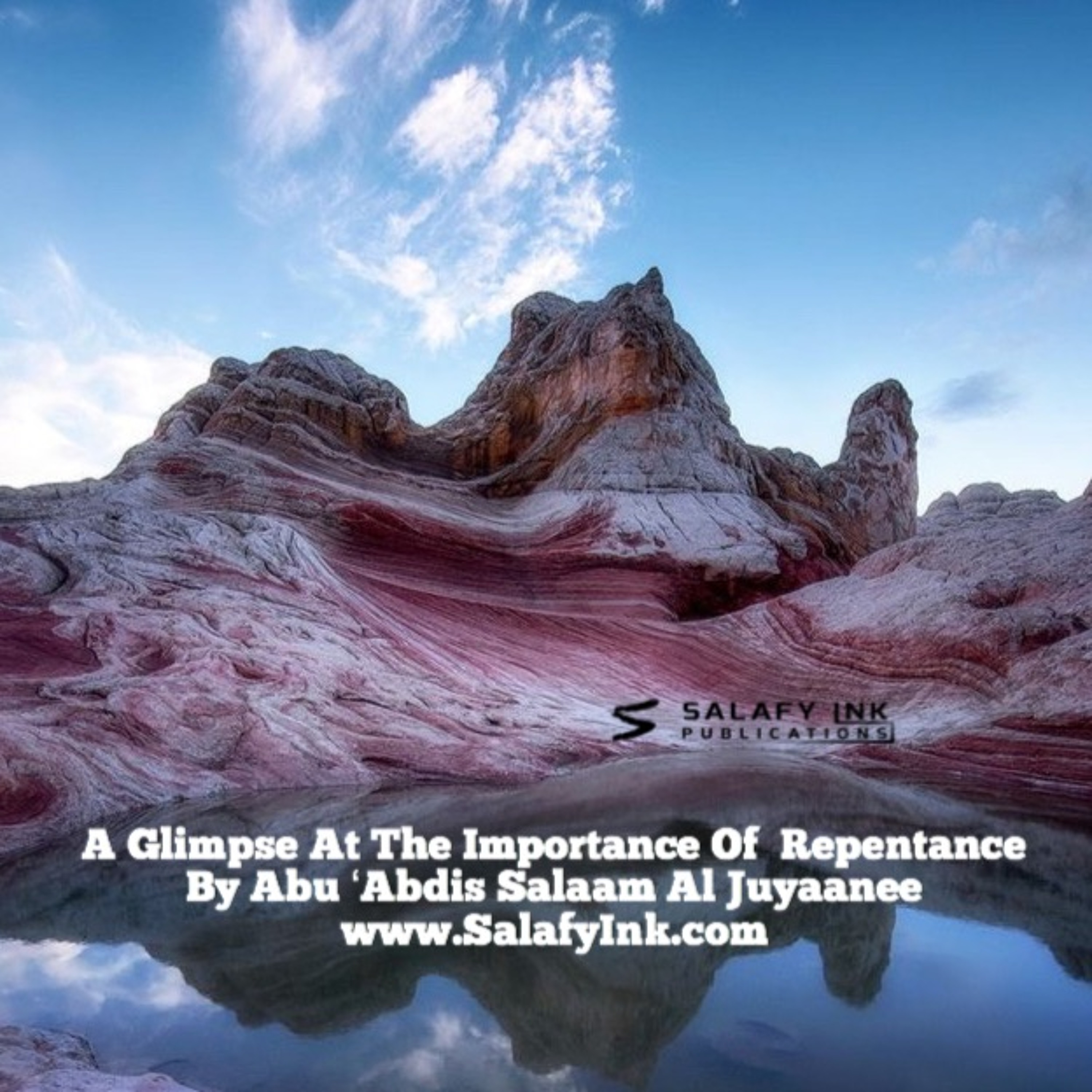 A Glimpse At The Importance Of  Repentance By Abu ‘Abdis Salaam Siddiq Al Juyaanee episode artwork