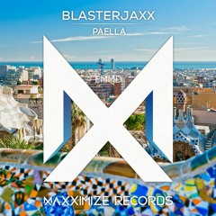 Blasterjaxx - Paella [Cancelled ID?]