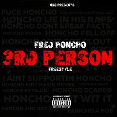 Fred Honcho - 3rd Person