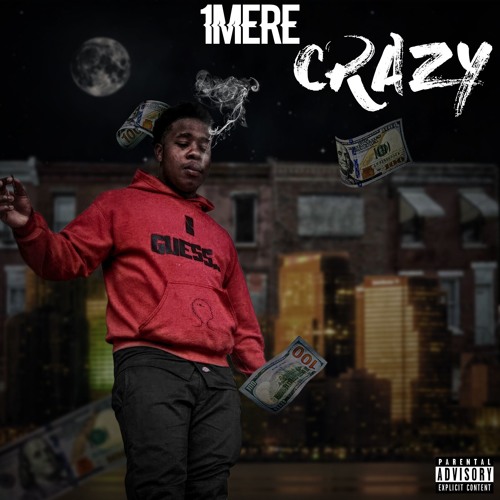 1Mere - Crazy Prod By. Bardaproducer