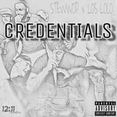 Credentials - Stewwop x Los Loco