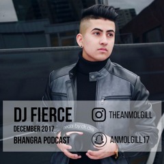 DJ Fierce | December 2017 | Bhangra Podcast