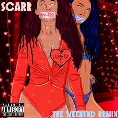 Scarr - The Weeknd Remix (Sza Cover)(Prod. PhenomDaDon)