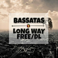BassAtas - Long Way (Orginal Mix) / CM - Master /