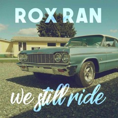 We Still Ride