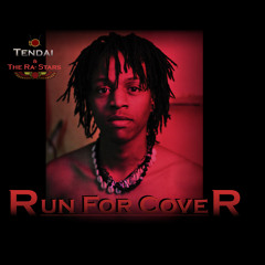Run For Cover - Tendai & The Ra-Stars