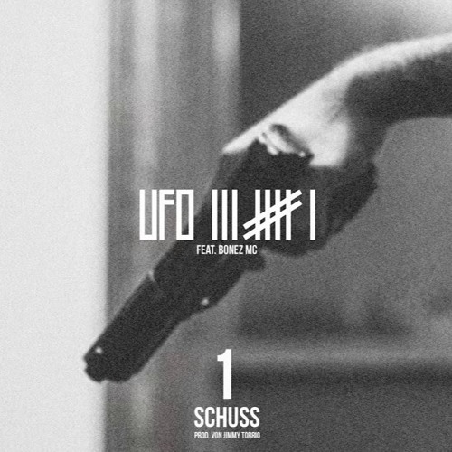 Ufo361 - 1 Schuss (feat. Bonez MC)