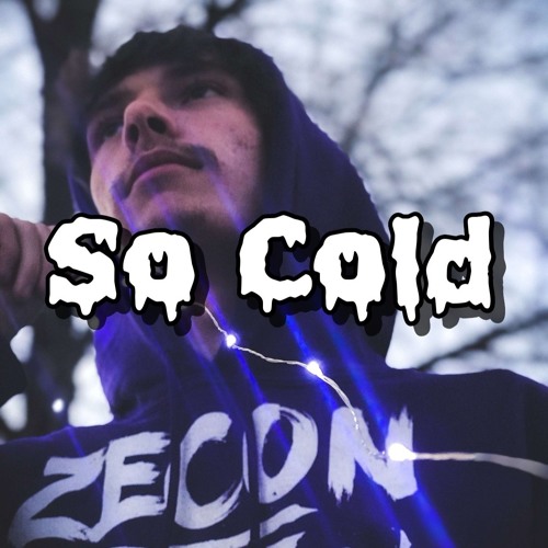 So Cold (Prod. Classixs Beats)