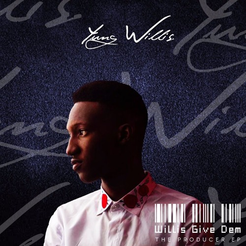 WILLISGIVEDEM - The Producer EP