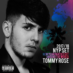 Tommy Rose - NYP 2017/18 (New Year Parties Set) Around The World