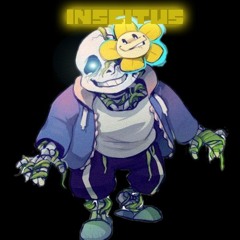 { Any AU Where Flowey Is Sans/Chara } INSCITUS