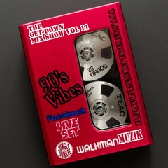 THE GET DOWN VOL 11 - 90'S VIBES (FB LIVE SET)
