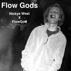 Flow Gods