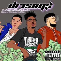 We$fargo ft Flacko$ - X Dreams prod. BRANDONFINESSIN