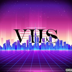 VHS ft. cashmoneydae