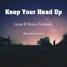 Keep Your Head Up (Mechaloca Remix)