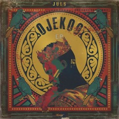 Juls - Oshey ft. Moelogo, Siza & DJ Tunez