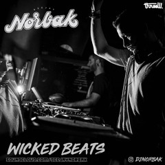 NORBAK @ Wicked Beats! Vol 1