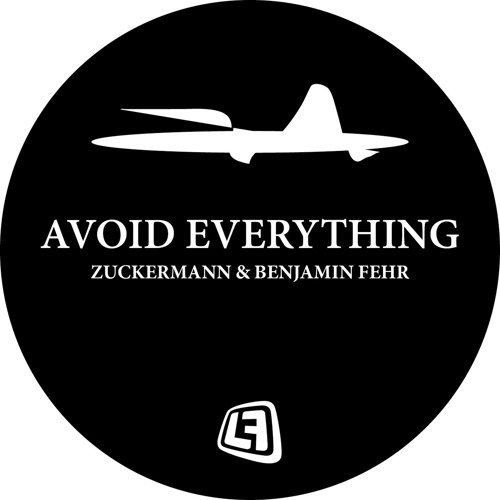 Marodeure -  Zuckermann & Benjamin Fehr (avoid everything ep)