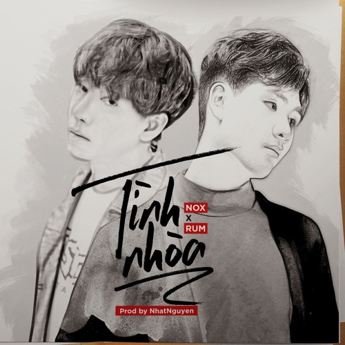 Tình Nhòa | Đỗ Nguyên Phúc x Rum x NhatNguyen