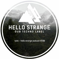 vytis - hello strange podcast #288